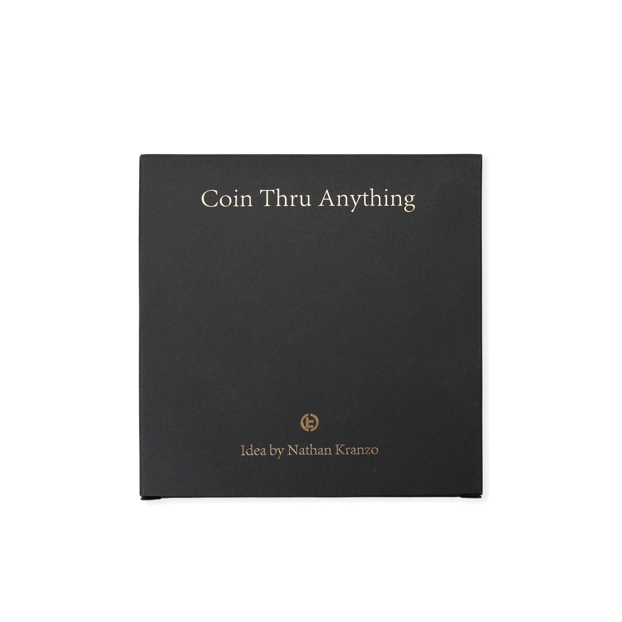 Coin Thru Anything by Nathan Kranzo