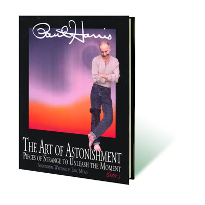Art of Astonishment by Paul Harris (Complete Set Vol. 1-3)