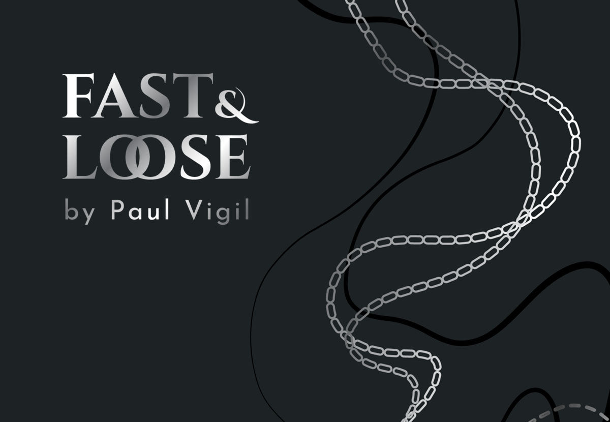 Fast and Loose by Paul Vigil