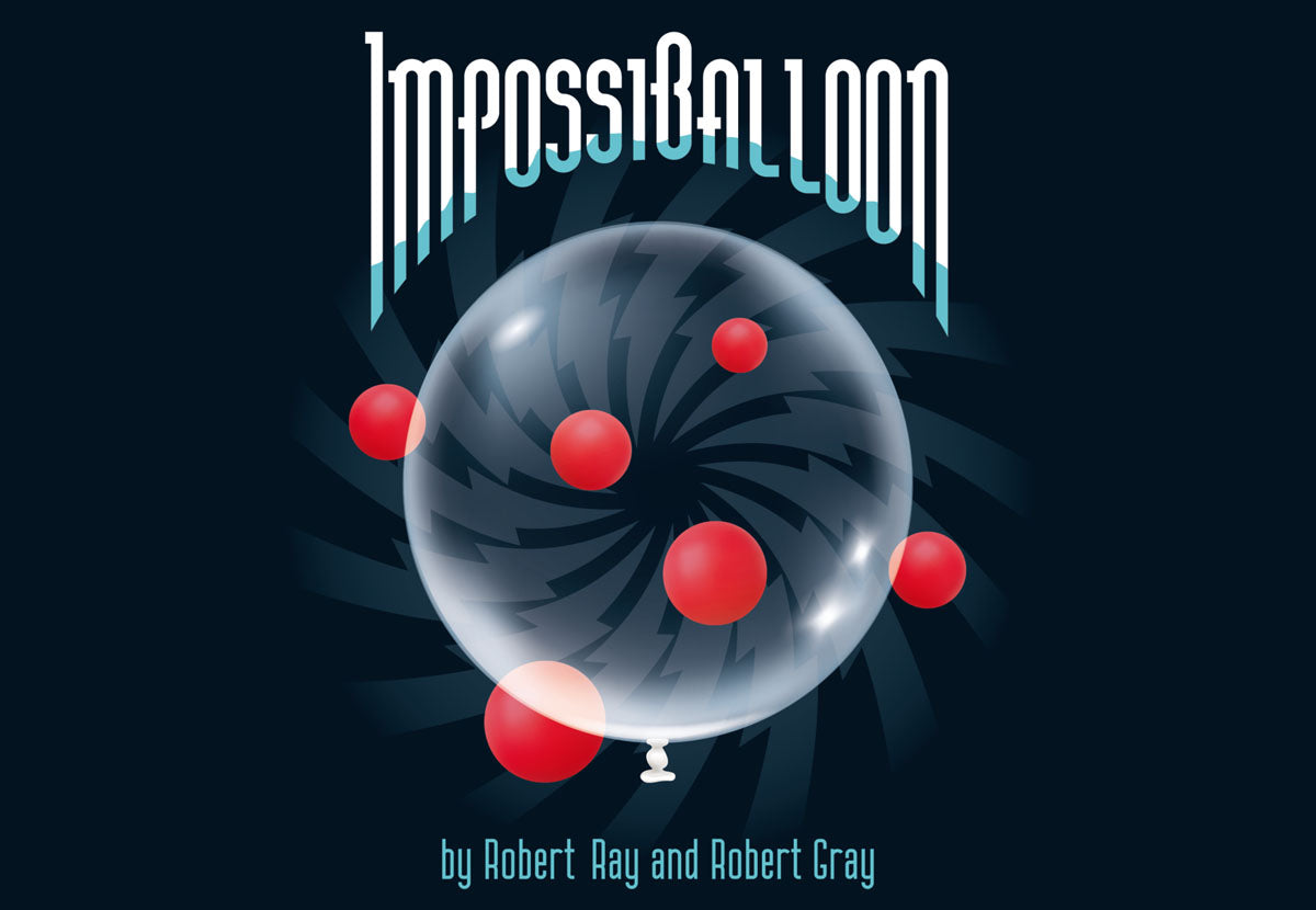 ImpossiBalloon by Robert Ray and Robert Gray