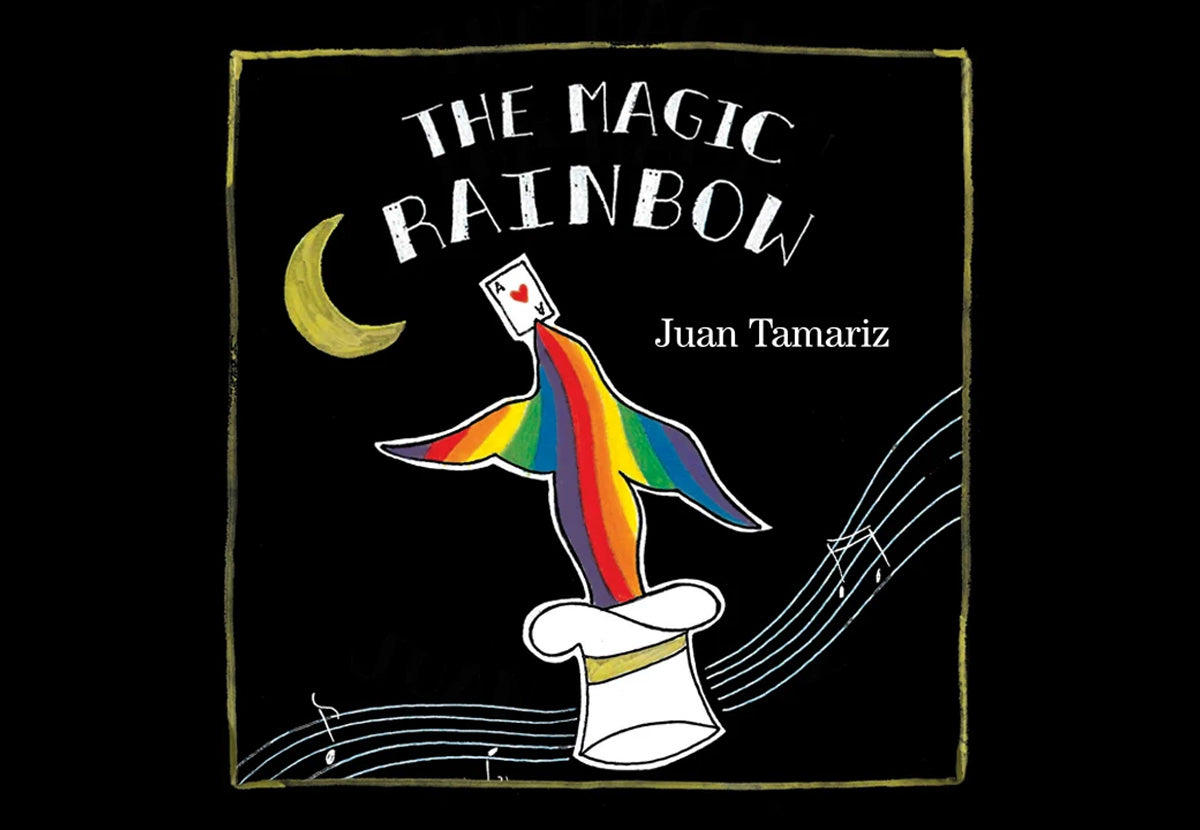 The Magic Rainbow by Juan Tamariz and Hermetic Press