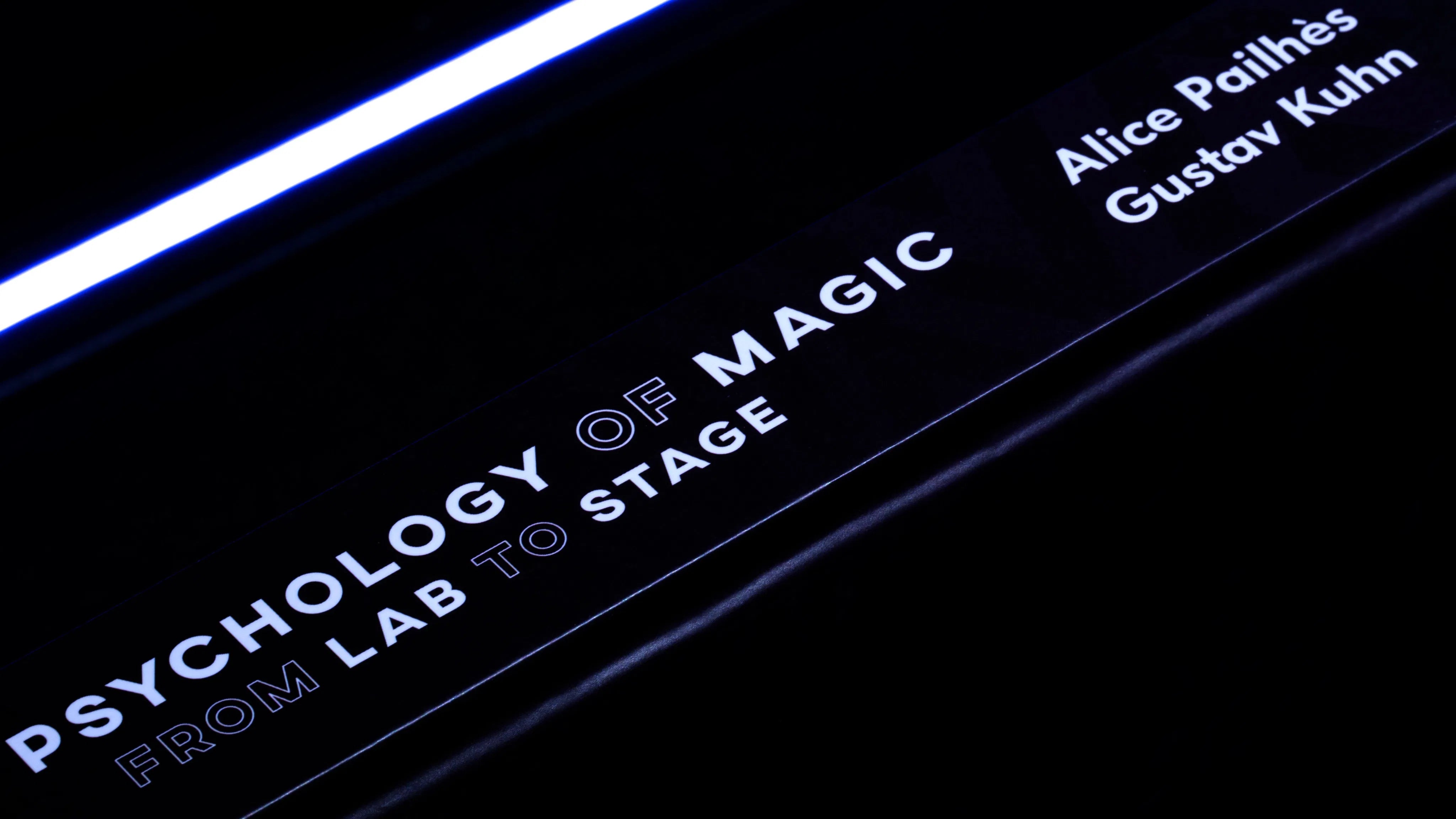 The Psychology of Magic: From Lab to Stage by Gustav Kuhn and Alice Pailhes