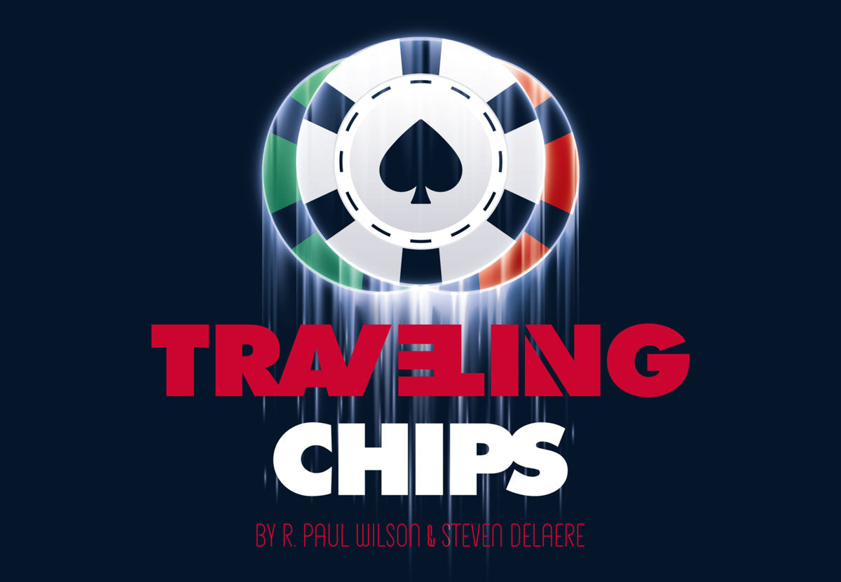 Traveling Chips by R. Paul Wilson & Steven Delaere