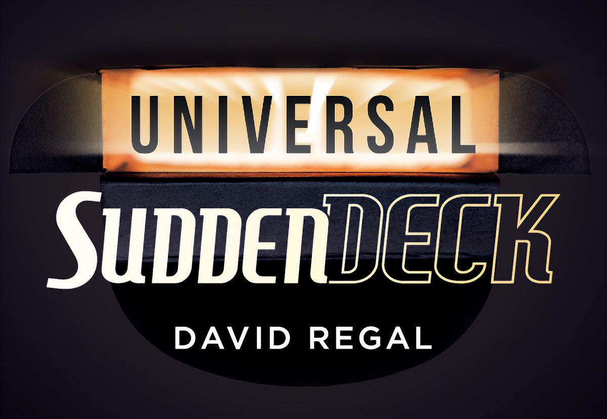 Universal Sudden Deck by David Regal