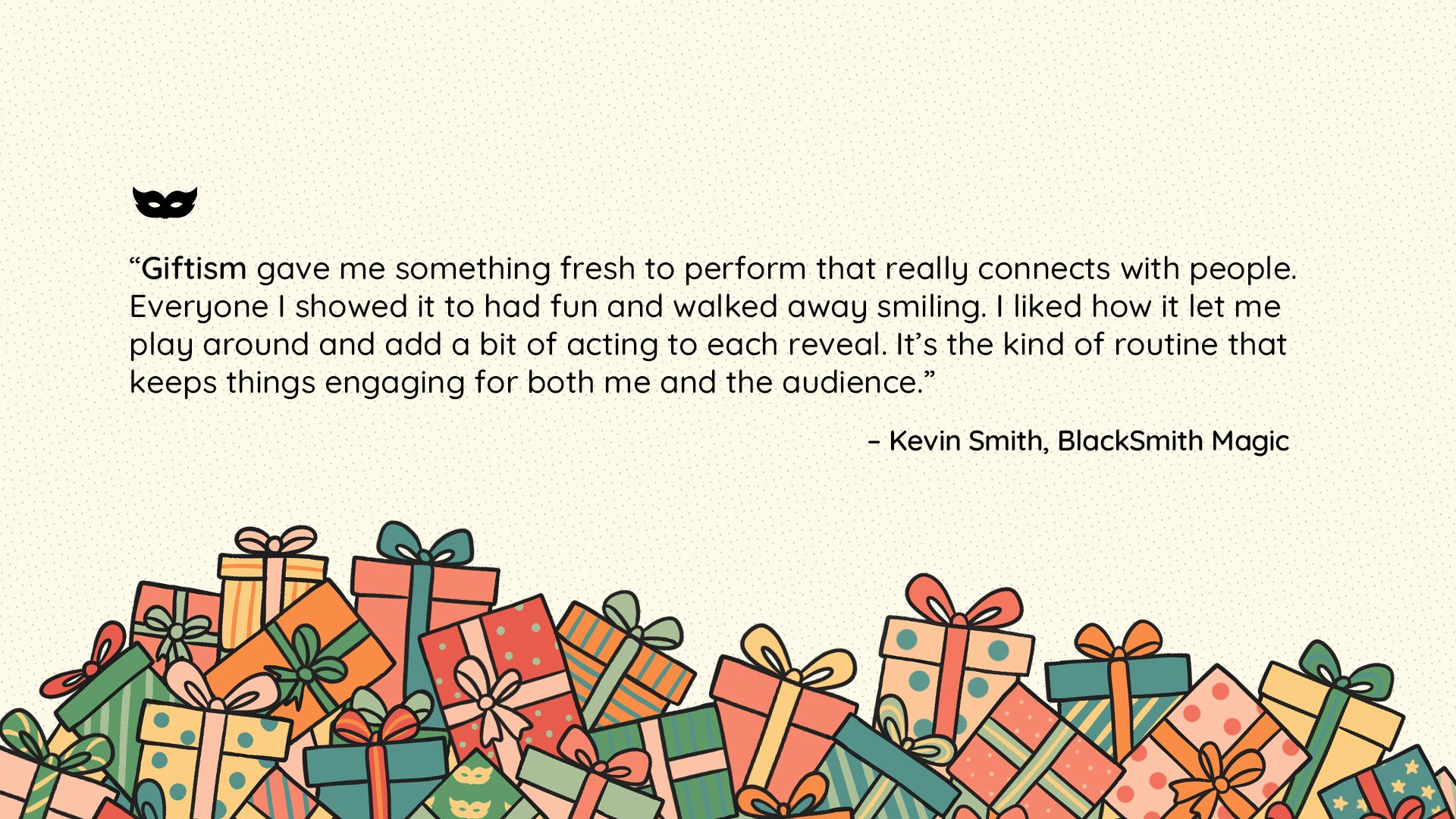 GIFTISM by Deuce Gala Magic