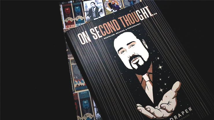 On Second Thought... Mentalism, Meaning, and Performance by Paul Draper