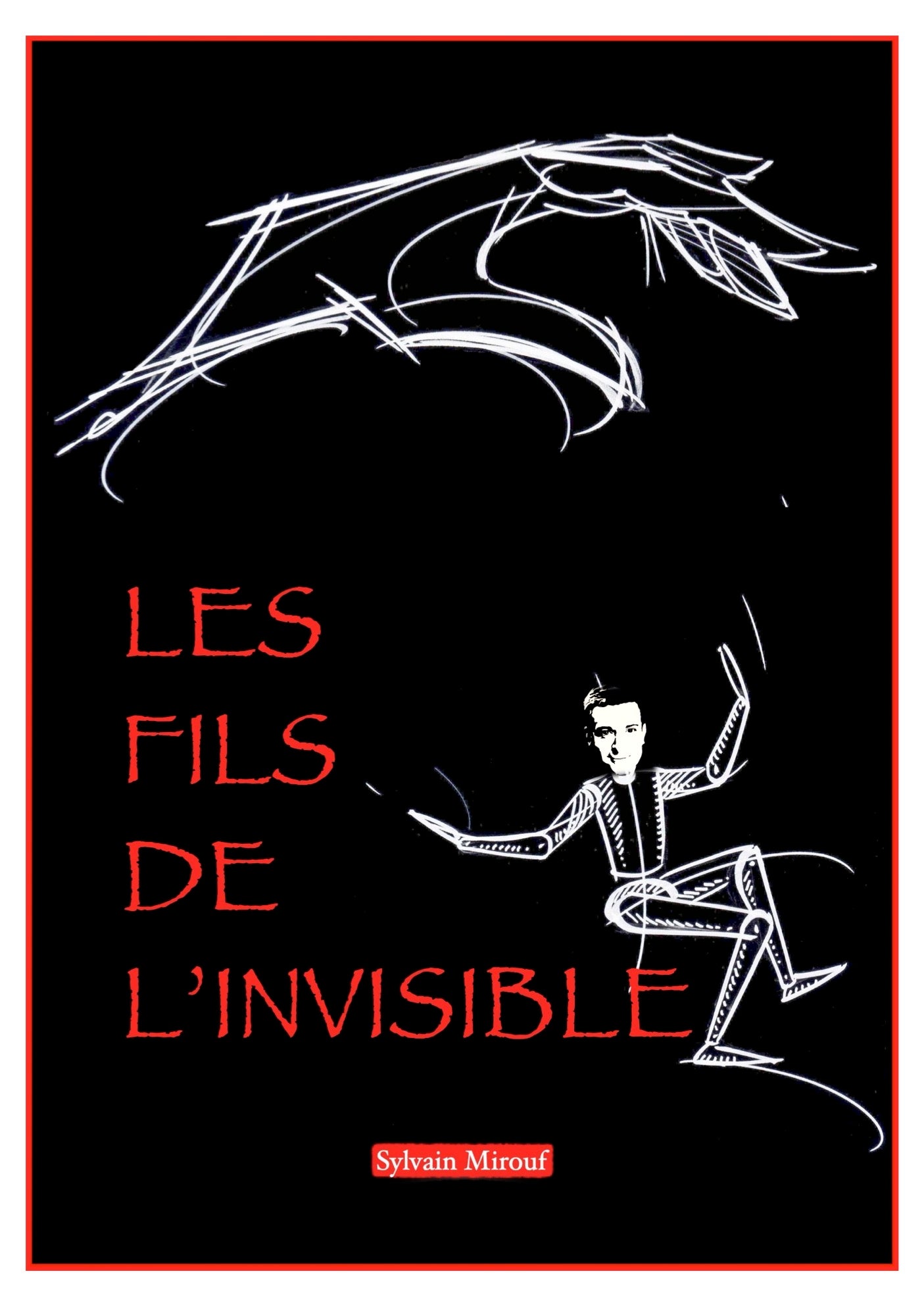 Les fils de l’invisible 1 & 2 (Exklusive Englische Edition)