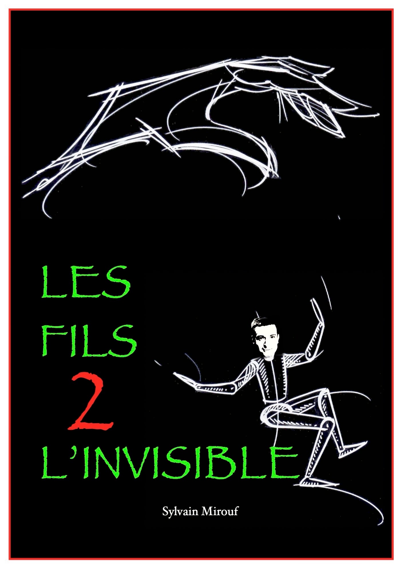 Les fils de l’invisible 1 & 2 (Exklusive Englische Edition)