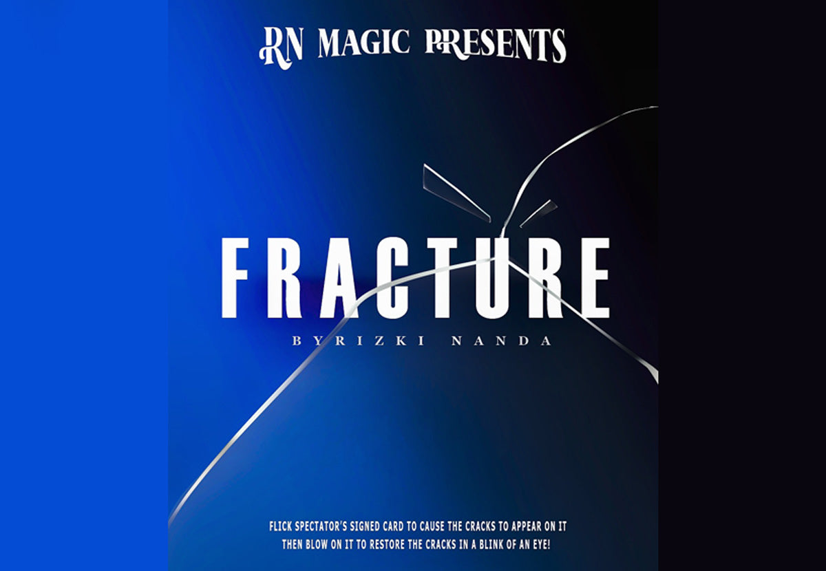 Fracture by Rizki Nanda & RN Magic