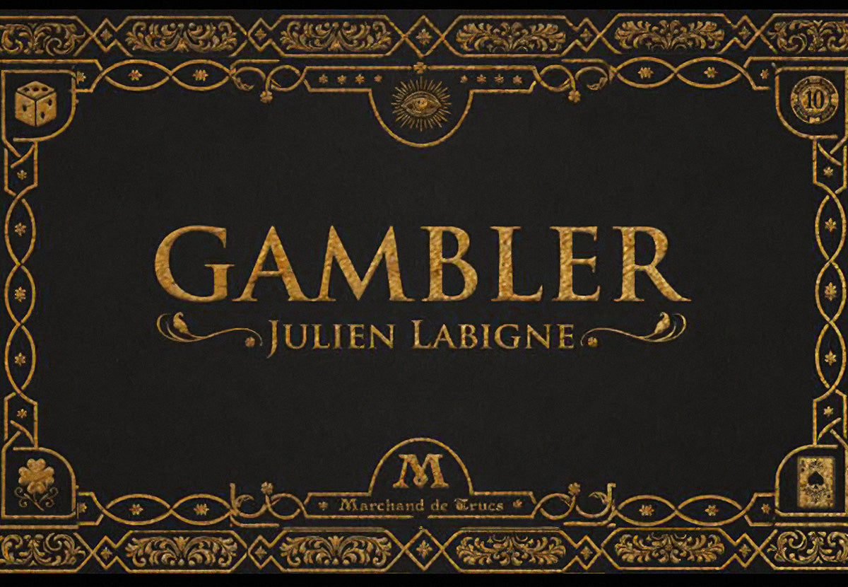 Gambler by Julien Labigne (Deluxe Version)