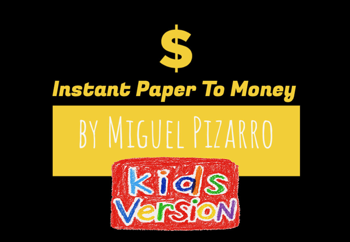 Instant Paper to Money Kid Version (Euro) by Miguel Pizarro and Crazy Jokers