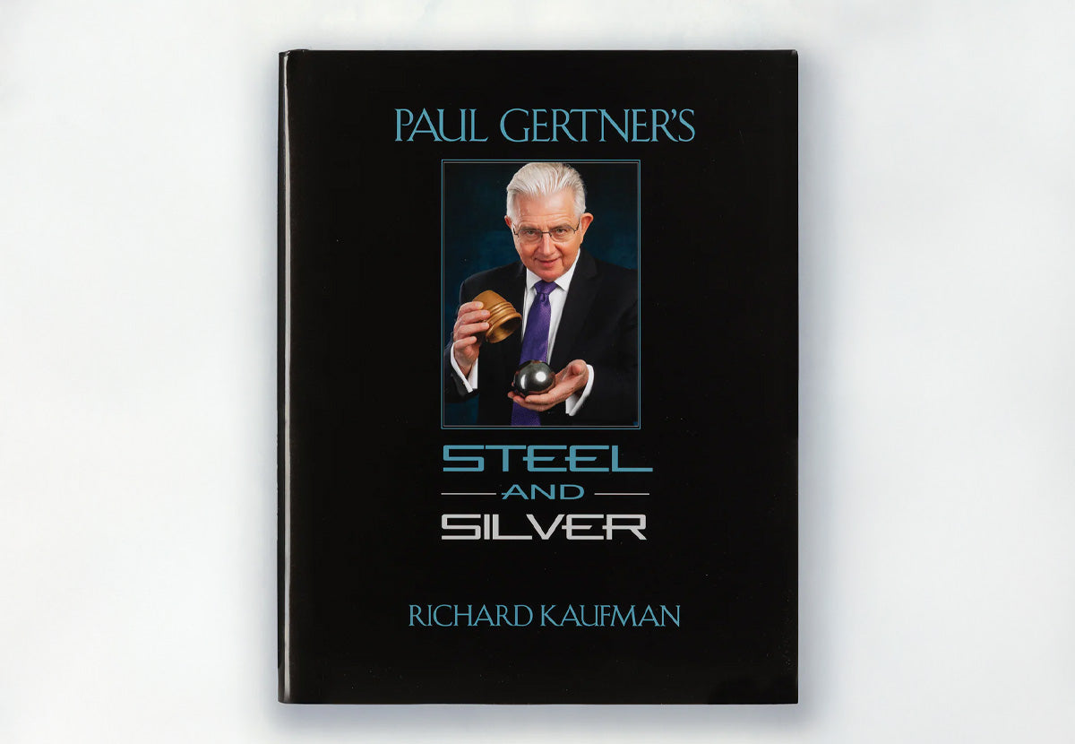 Paul Gertner's Steel and Silver by Richard Kaufman