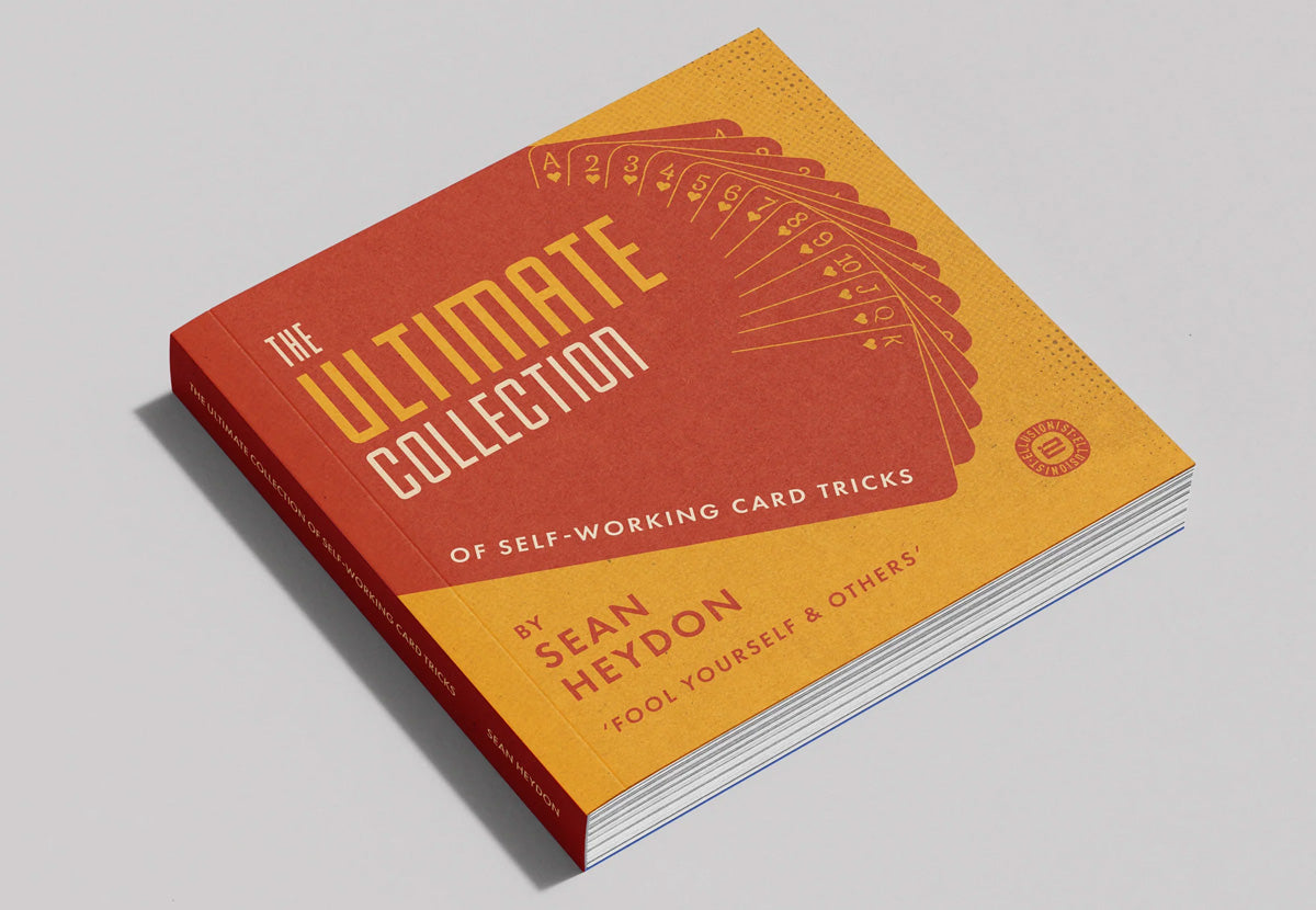 The Ultimate Collection of Self-Working Card Tricks by Sean Hayden